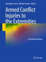 Armed Conflict Injuries to the Extremities 